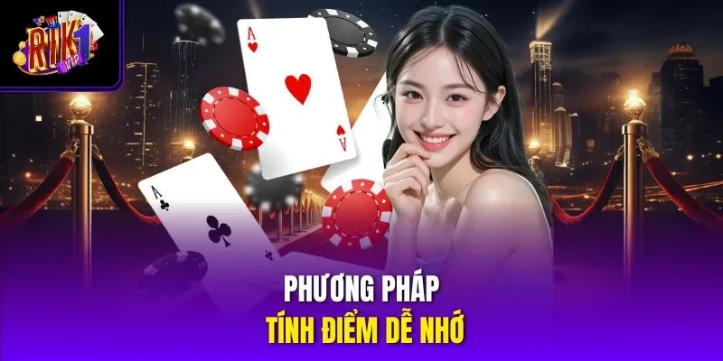 Phương pháp tính điểm dễ nhớ